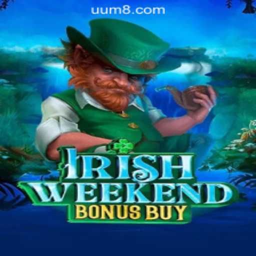 Experience the Excitement of IrishWeekendBonusBuy: The Ultimate Slot Adventure